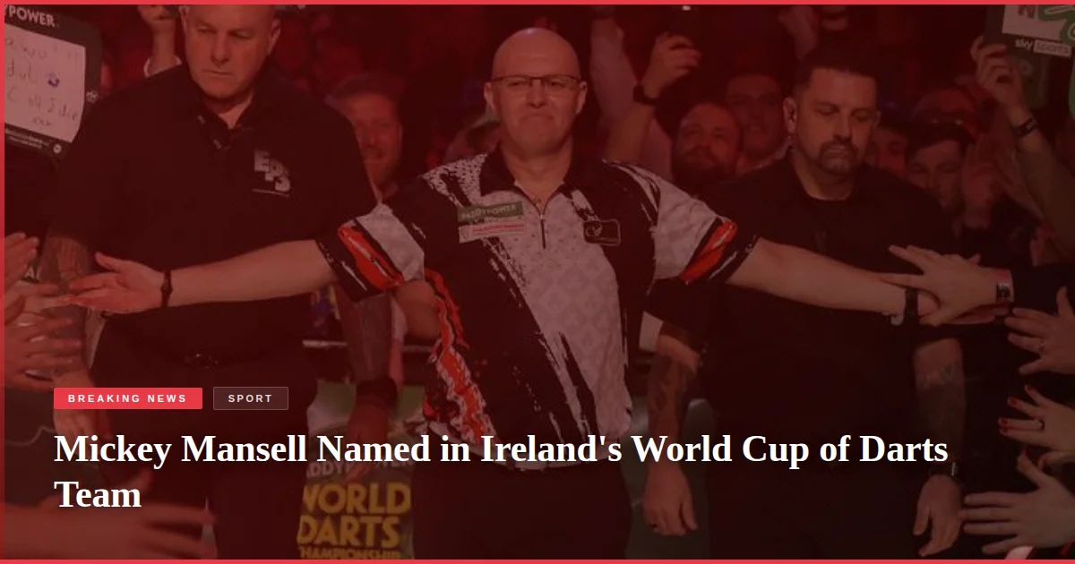 Mickey Mansell Named in Ireland's World Cup of Darts Team