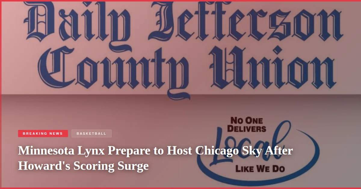 Minnesota Lynx Prepare to Host Chicago Sky After Howard's Scoring Surge