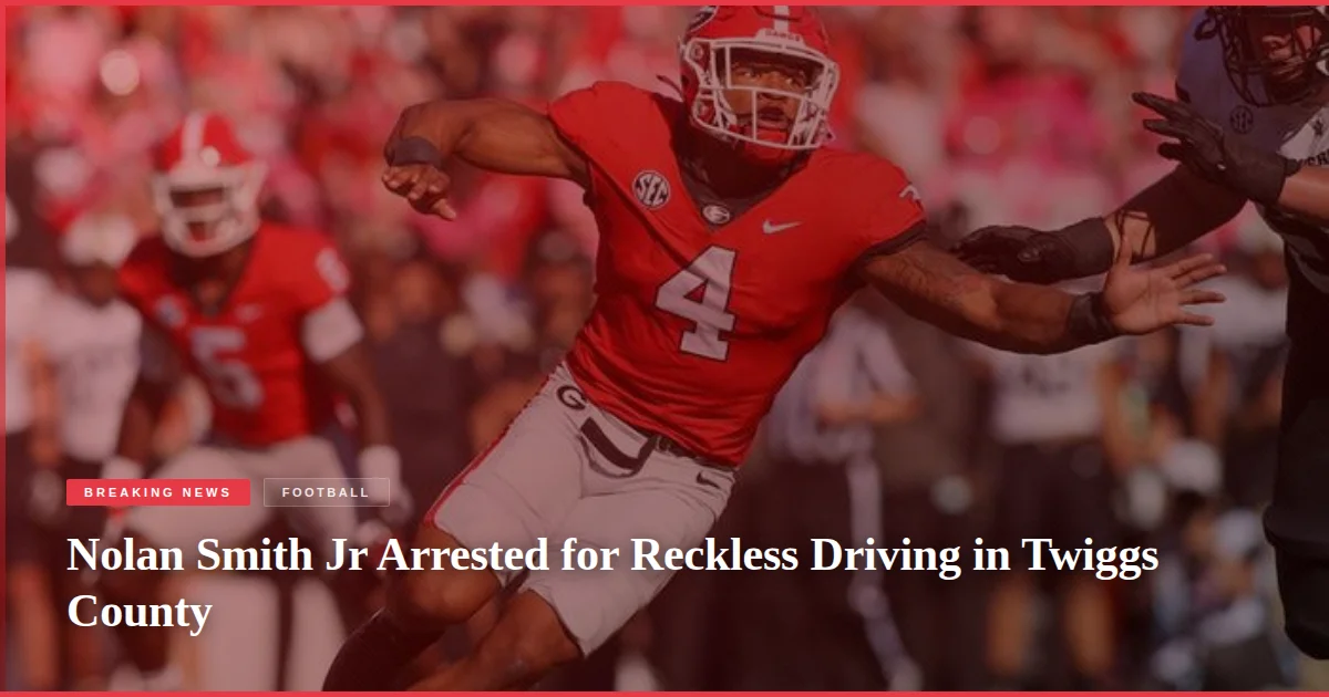 Nolan Smith Jr Arrested for Reckless Driving in Twiggs County