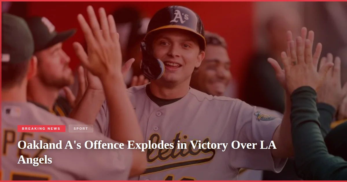 Oakland A's Offence Explodes in Victory Over LA Angels
