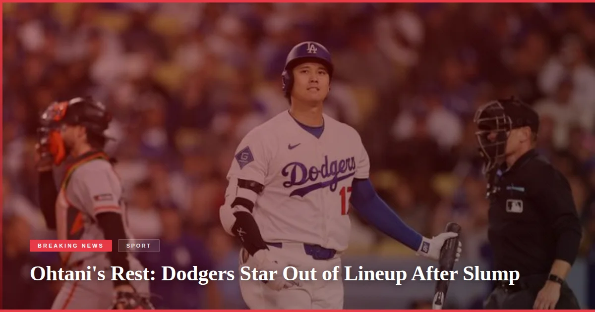 Ohtani's Rest: Dodgers Star Out of Lineup After Slump