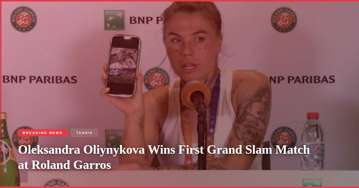 Oleksandra Oliynykova Wins First Grand Slam Match at Roland Garros