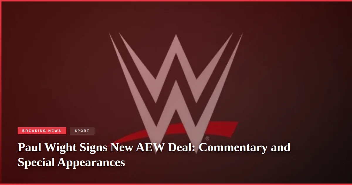 Paul Wight Signs New AEW Deal: Commentary and Special Appearances