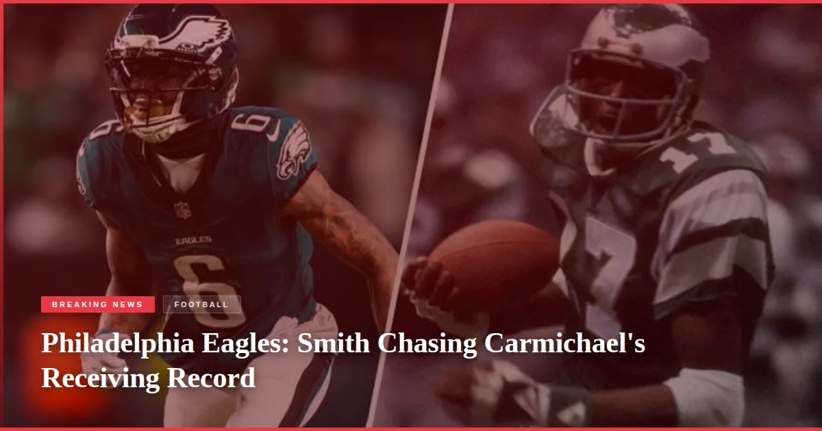 Philadelphia Eagles: Smith Chasing Carmichael's Receiving Record