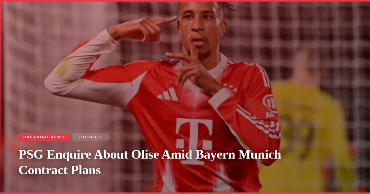 PSG Enquire About Olise Amid Bayern Munich Contract Plans