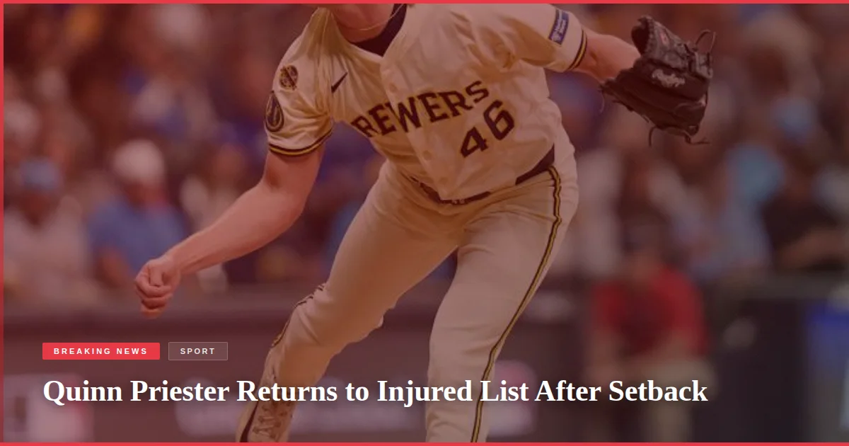 Quinn Priester Returns to Injured List After Setback
