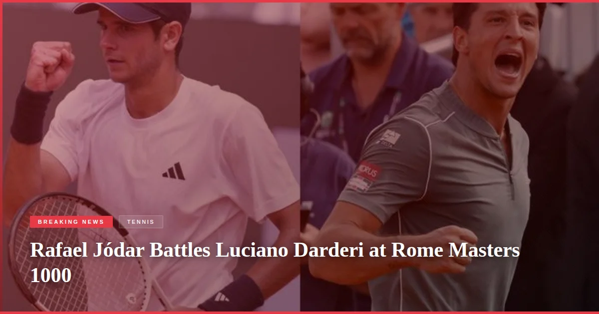 Rafael Jódar Battles Luciano Darderi at Rome Masters 1000