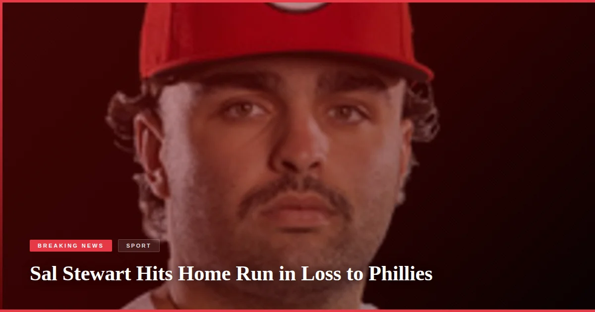Sal Stewart Hits Home Run in Loss to Phillies