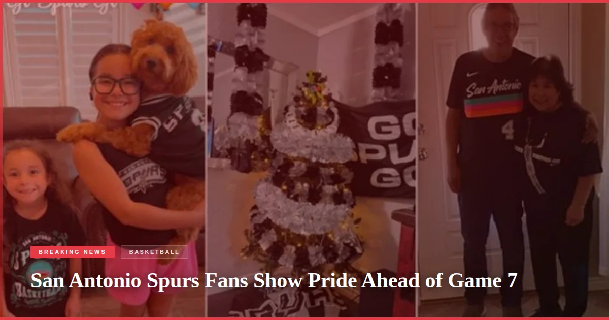 San Antonio Spurs Fans Show Pride Ahead of Game 7