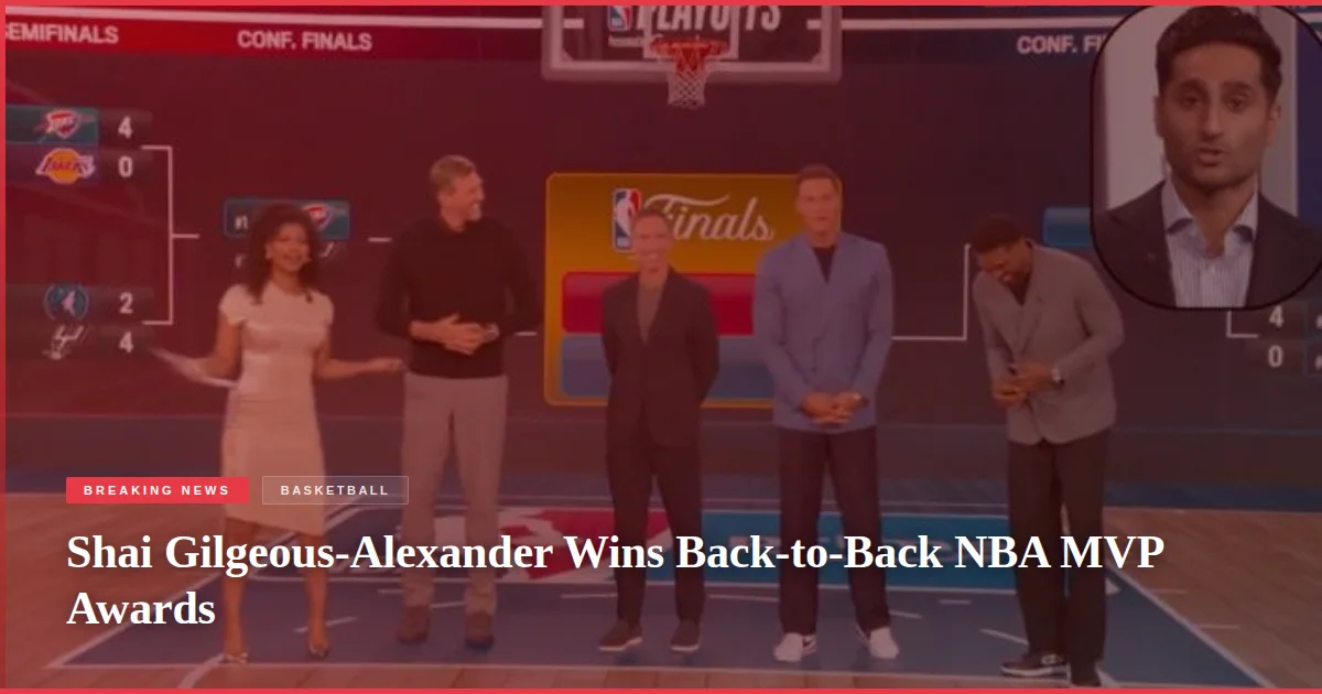 Shai Gilgeous-Alexander Wins Back-to-Back NBA MVP Awards