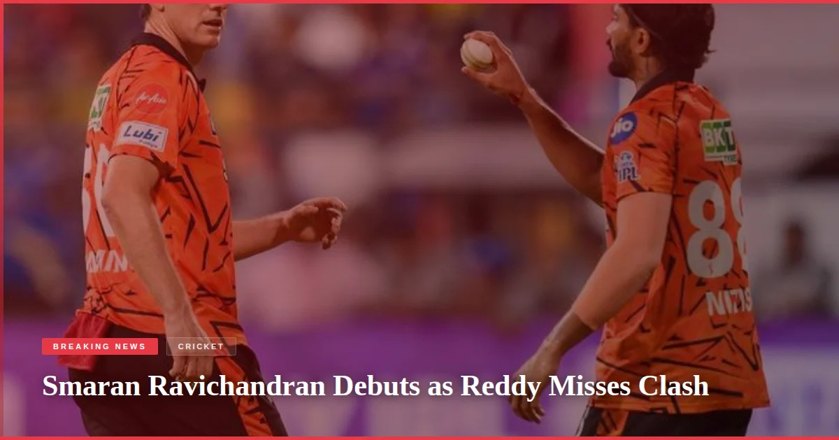 Smaran Ravichandran Debuts as Reddy Misses Clash