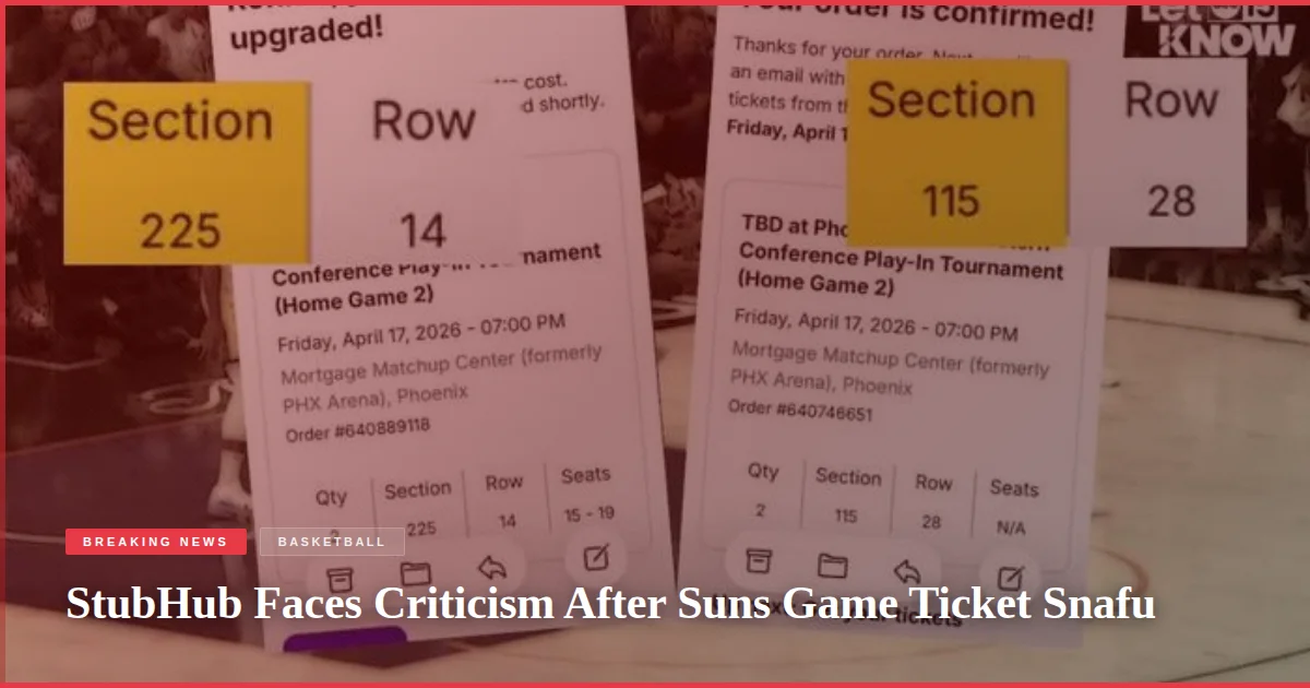 StubHub Faces Criticism After Suns Game Ticket Snafu