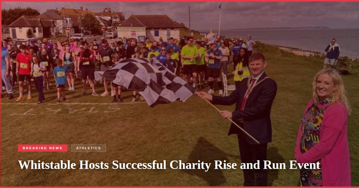 Whitstable Hosts Successful Charity Rise and Run Event