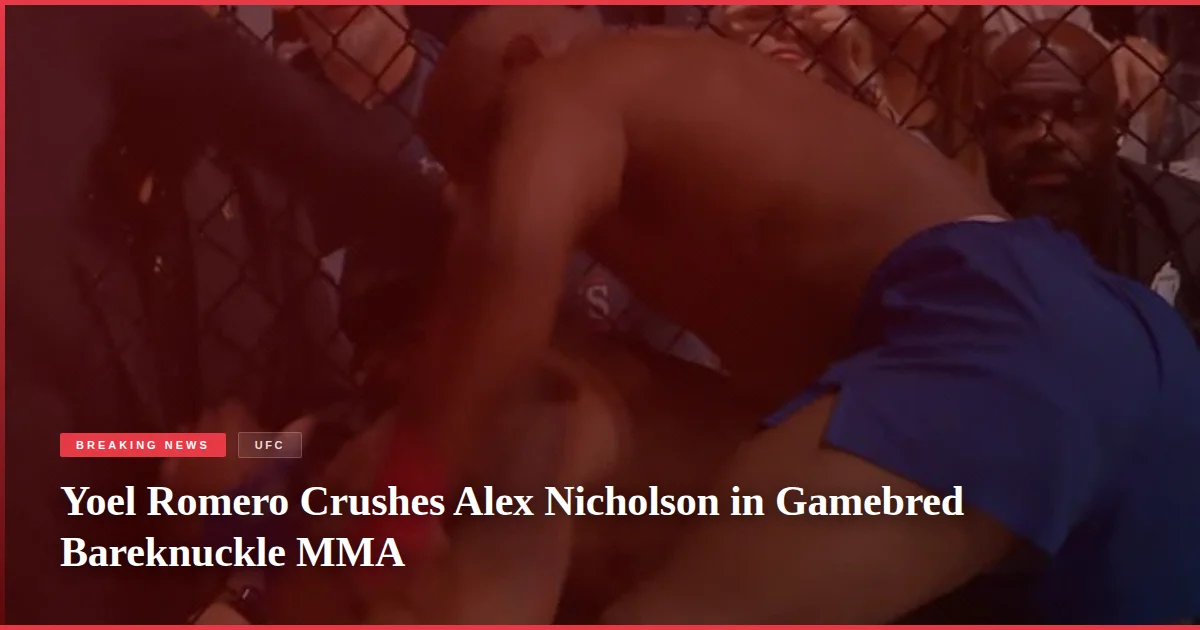 Yoel Romero Crushes Alex Nicholson in Gamebred Bareknuckle MMA