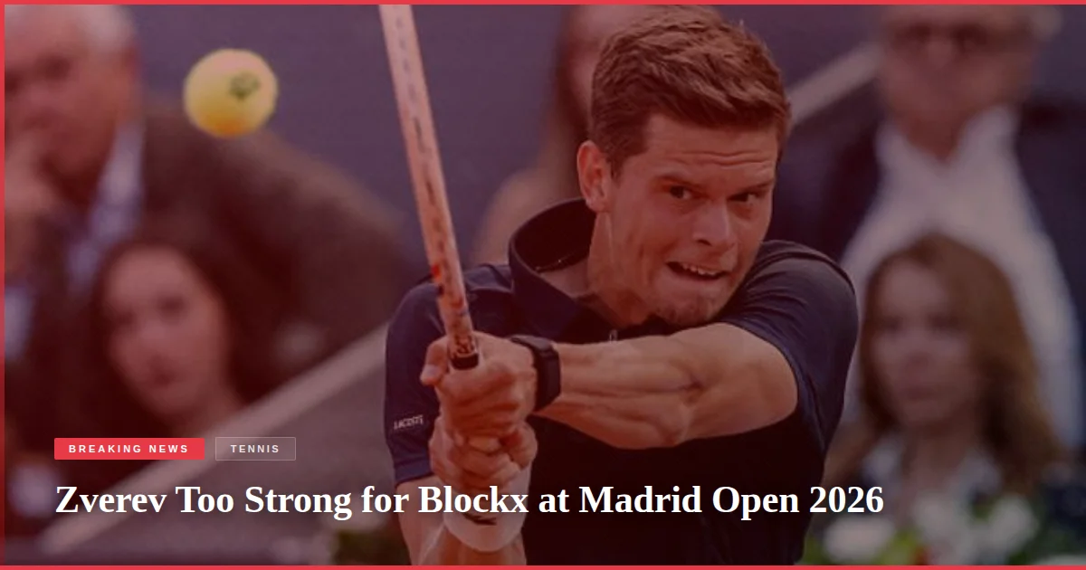 Zverev Too Strong for Blockx at Madrid Open 2026