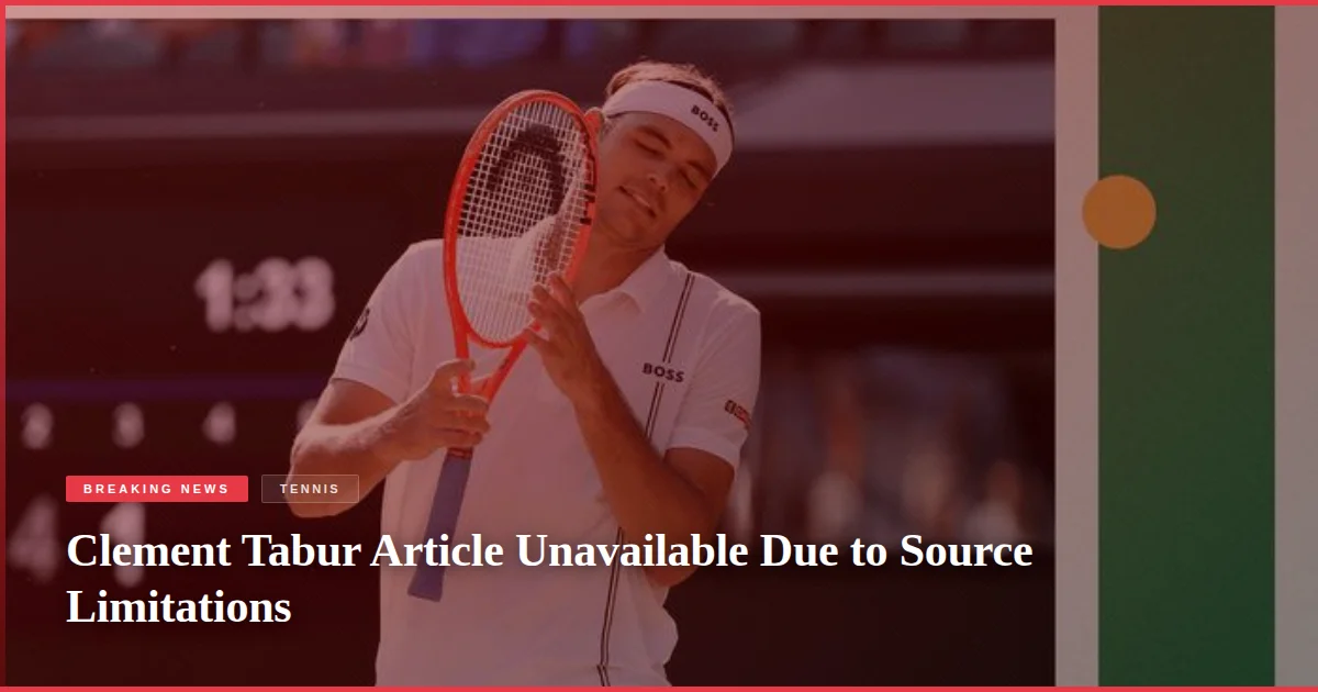 Clement Tabur Article Unavailable Due to Source Limitations