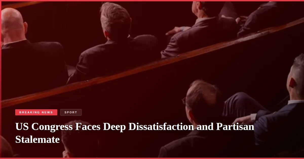 US Congress Faces Deep Dissatisfaction and Partisan Stalemate